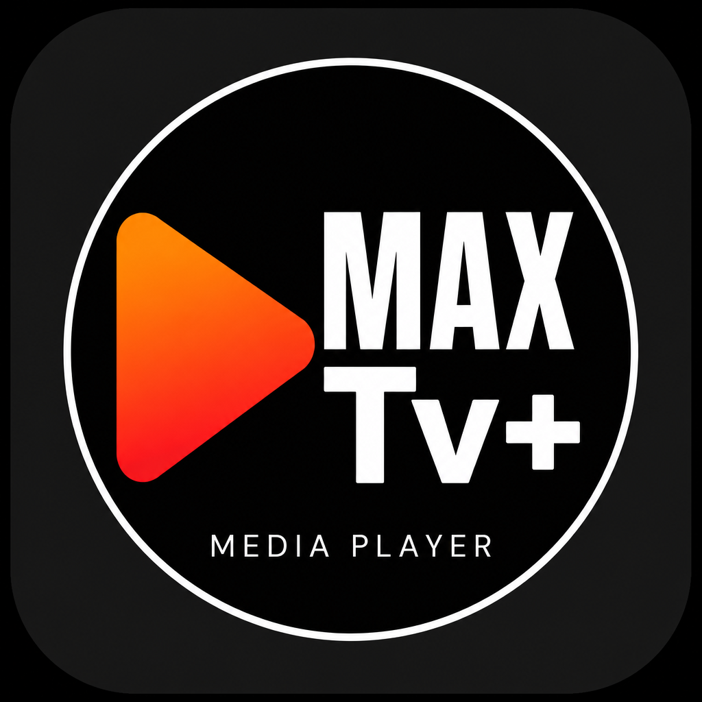 تطبيق MAX TV Plus لأجهزة أندرويد